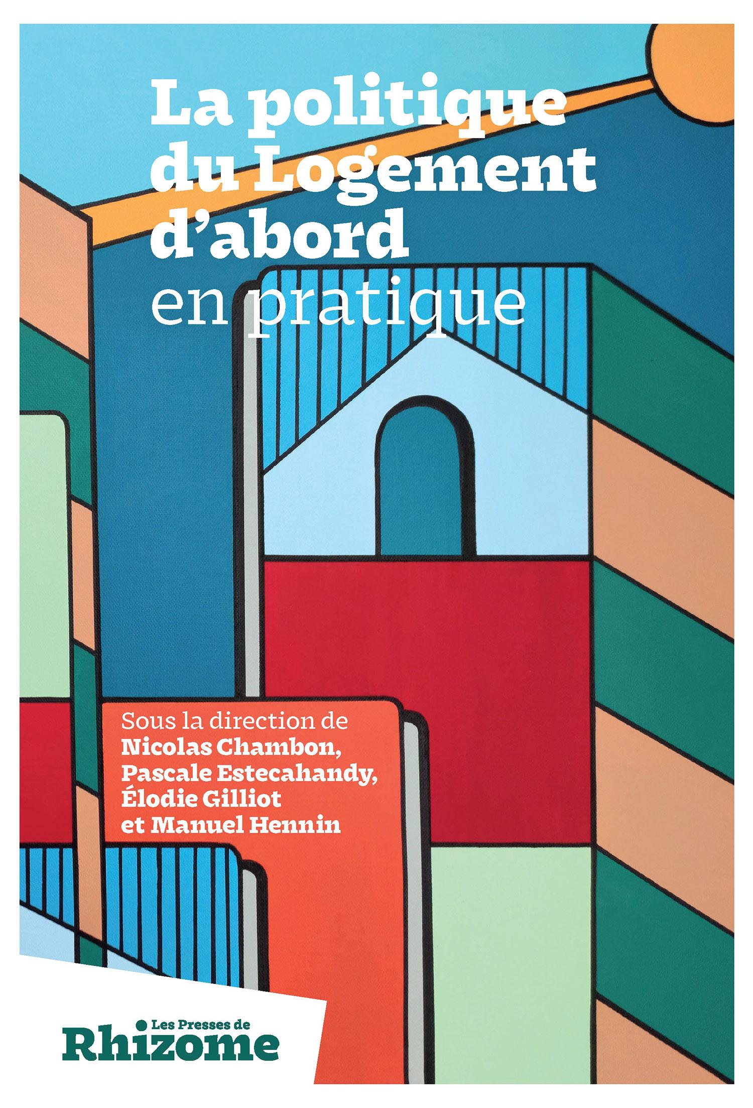 La politique du logement d'abord en pratique